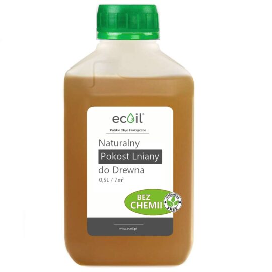POKOST LNIANY 100% 0,5L | Nie Rozcieńczany, BEZ CHEMII | Wydajny Impregnat do Drewna | Własna Produkcja